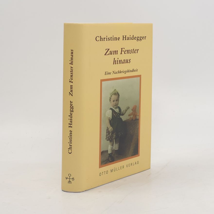 Christine Haidegger Zum Fenster hinaus