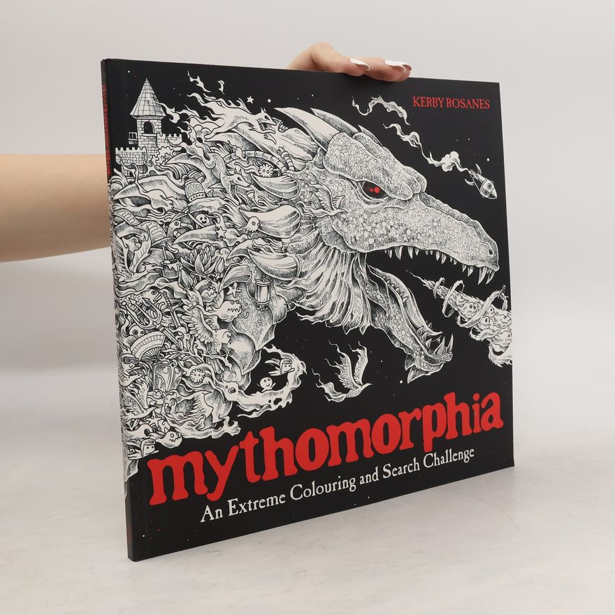 Kerby Rosanes Mythomorphia