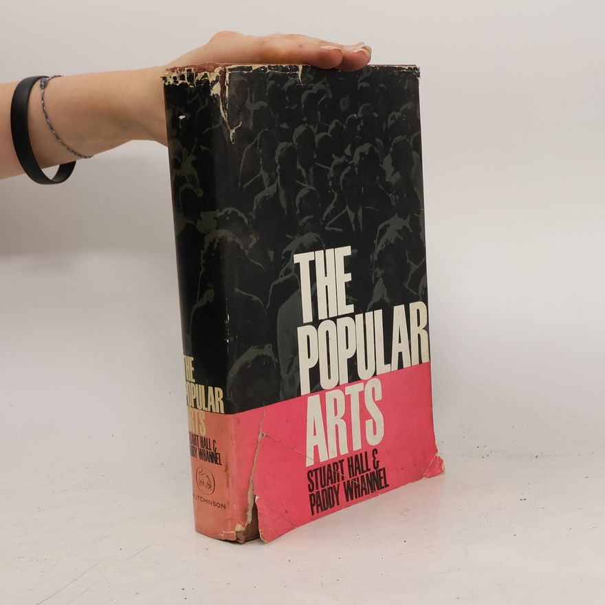 Stuart Hall The Popular Arts