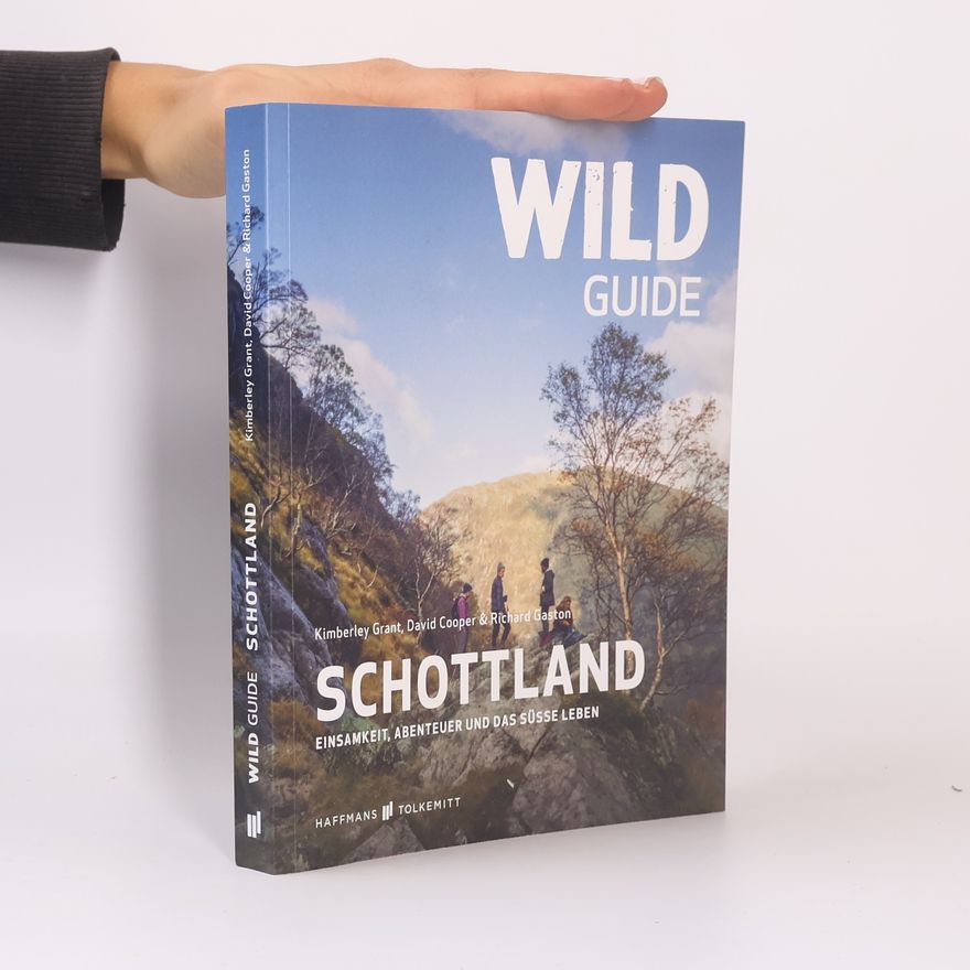 Richard Gaston Wild Guide Schottland
