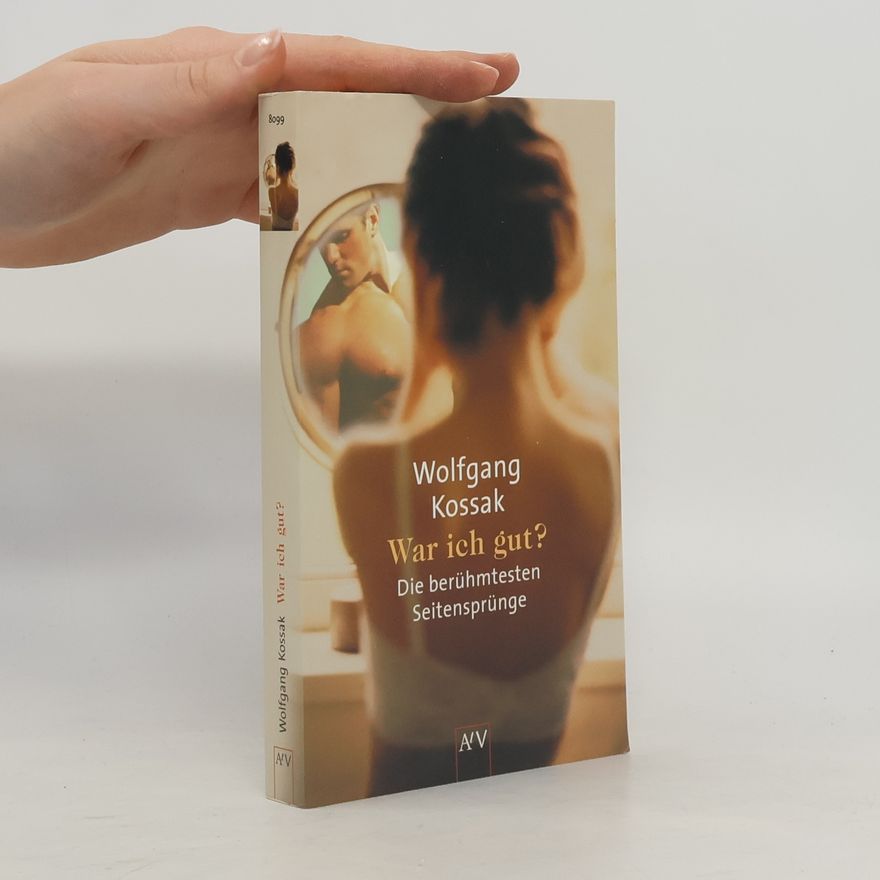 Wolfgang Kossak War ich gut?
