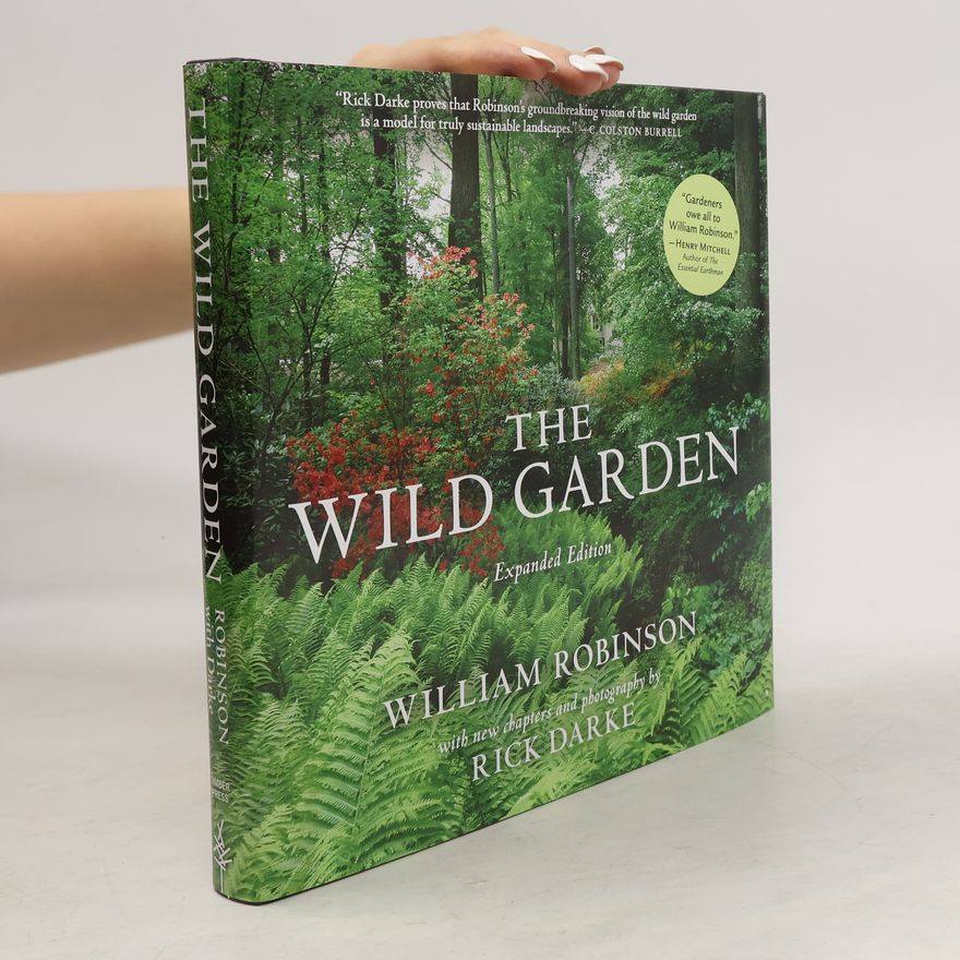 William I. Robinson The Wild Garden