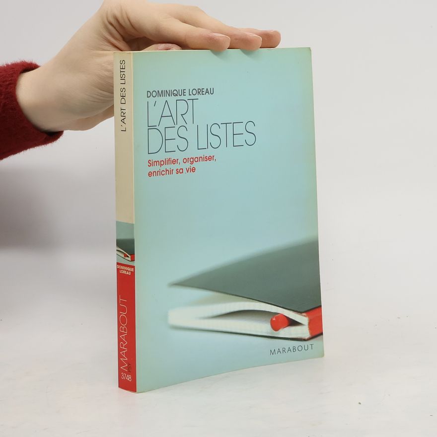 Dominique Loreau L'art des listes