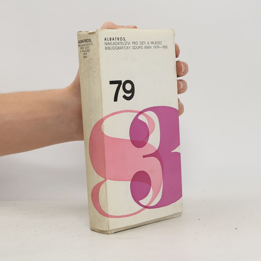 Albína Mázlová Bibliografický soupis knih 1979-1983