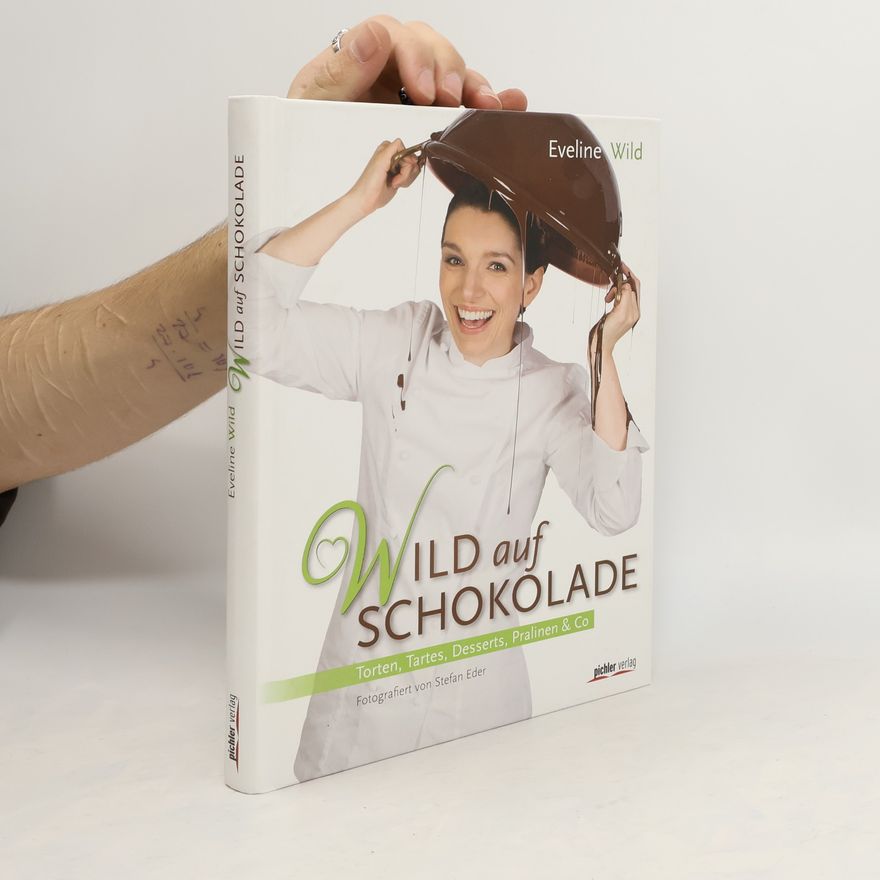 Eveline Wild Wild auf Schokolade
