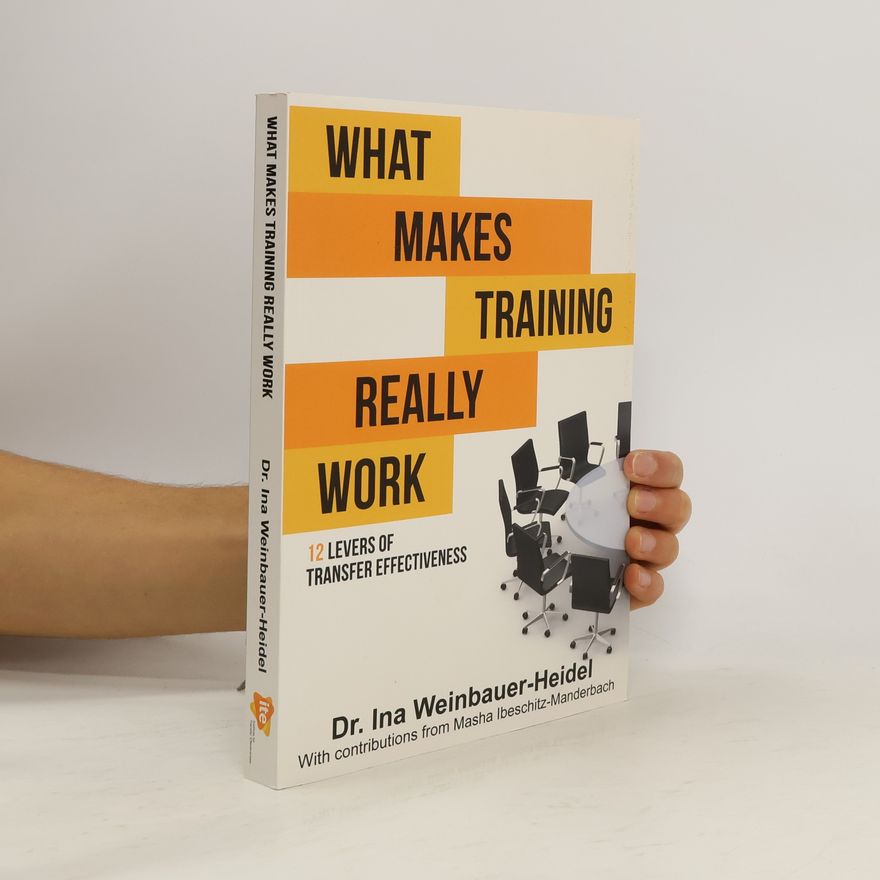 Ina Weinbauer-Heidel What Makes Training Really Work