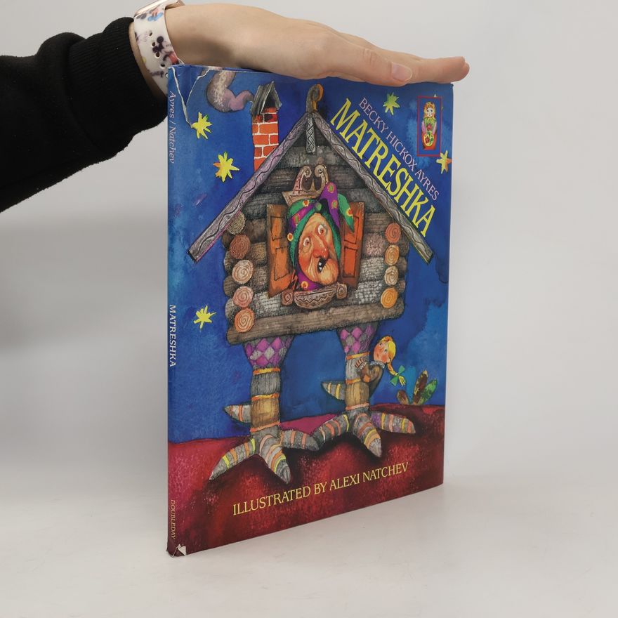Rebecca Hickox Ayres Matreshka