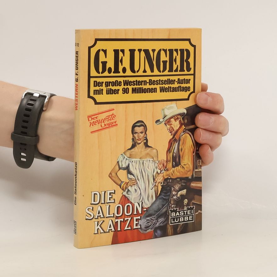 Gert Fritz Unger Die Saloonkatze