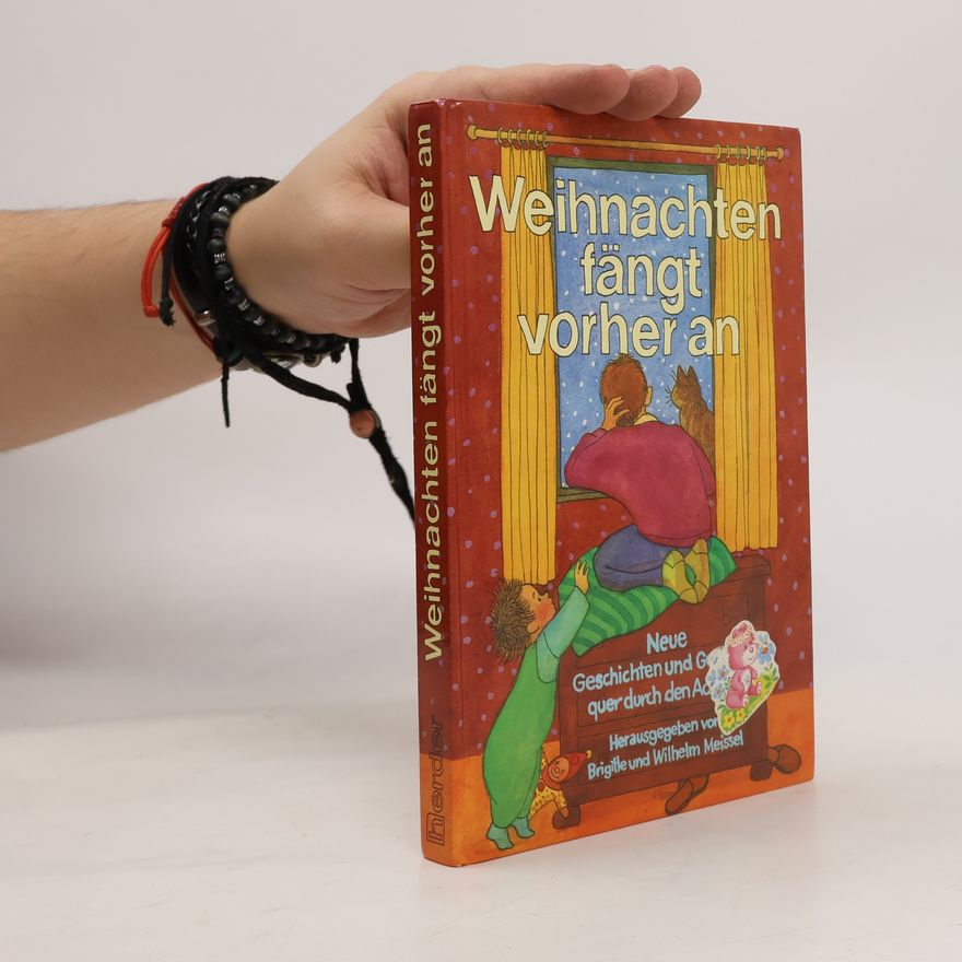 Brigitte Meissel Weihnachten fängt vorher an