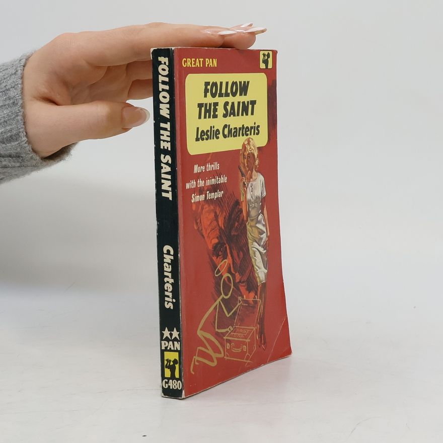 Leslie Charteris Follow the Saint