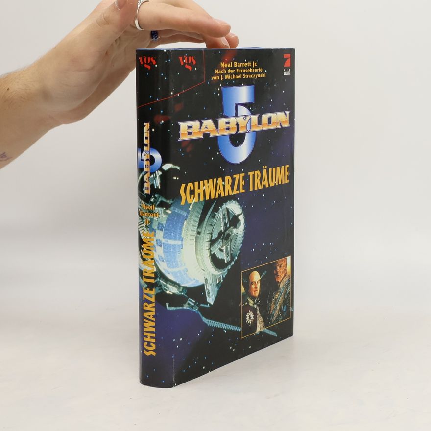 Neal Jr. Barrett Babylon 5: Schwarze Träume