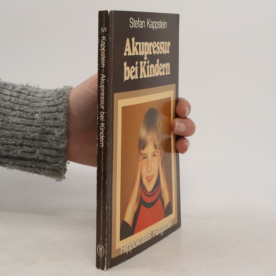 Stefan Kappstein Akupressur bei Kindern