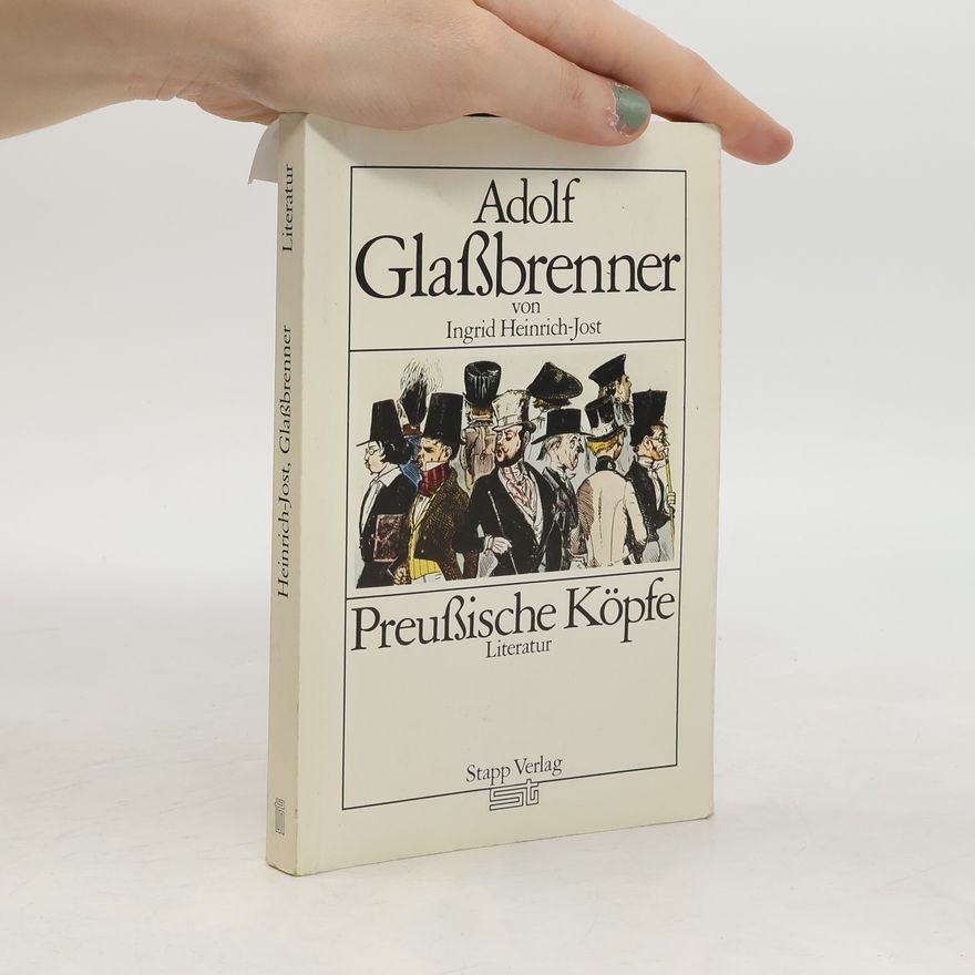Ingrid Heinrich Jost Adolf Glassbrenner