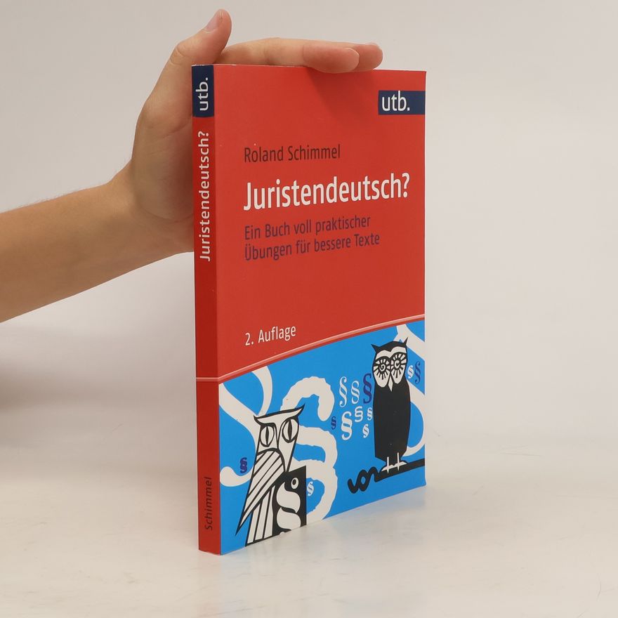 Roland Schimmel Juristendeutsch?