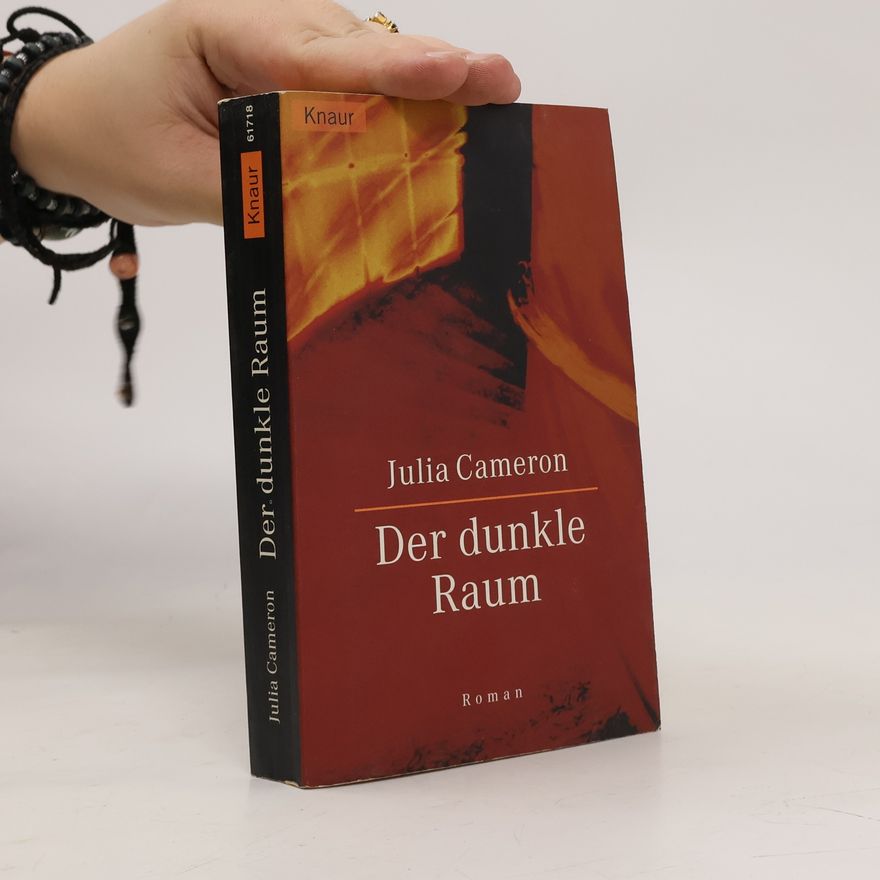 Julia Cameron Der dunkle Raum