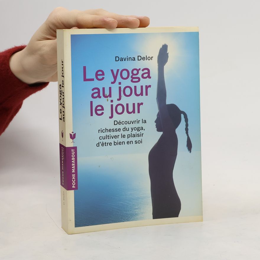 Davina Delor Le yoga au jour le jour