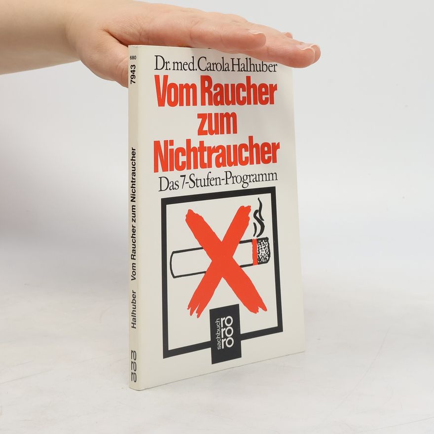 Carola Halhuber Vom Raucher zum Nichtraucher