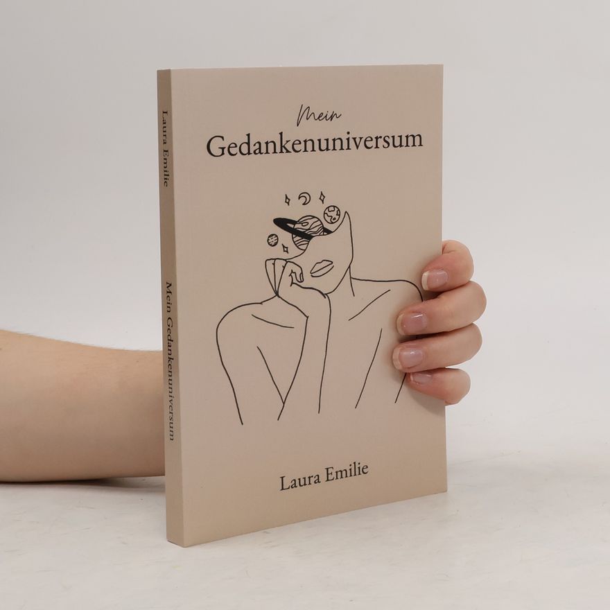 Laura Emilie Mein Gedankenuniversum