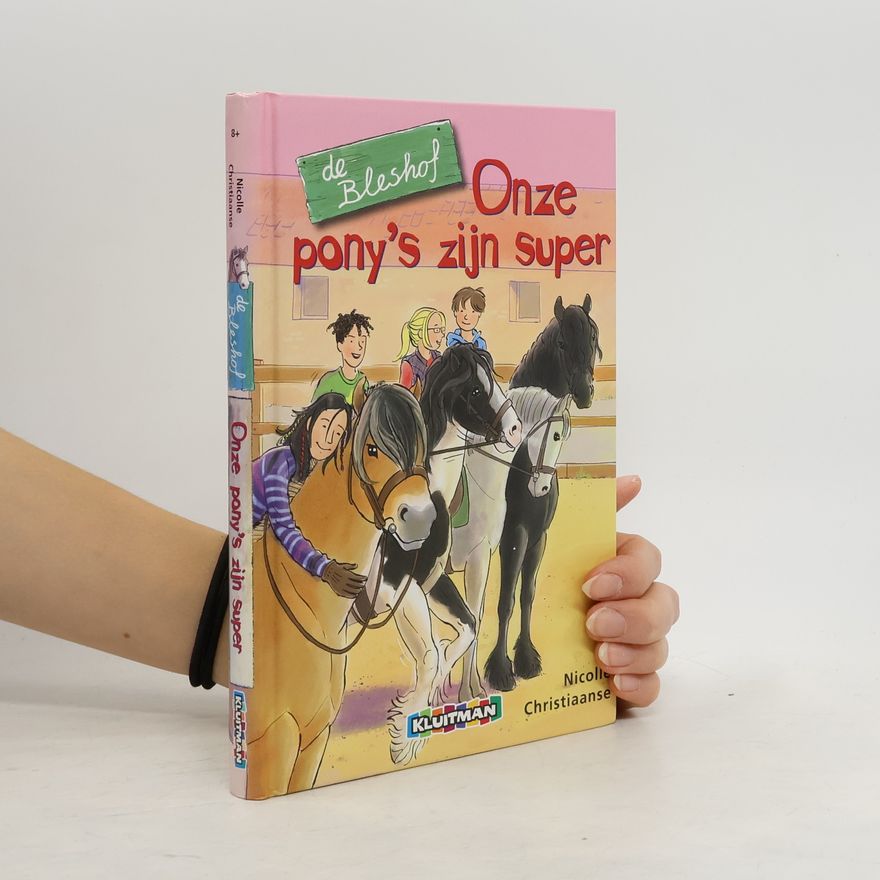 Nicolle Christiaanse Onze pony´s zijn super
