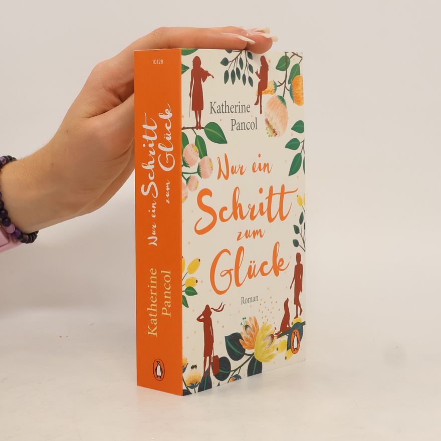 Katherine Pancolová Nur ein Schritt zum Glück