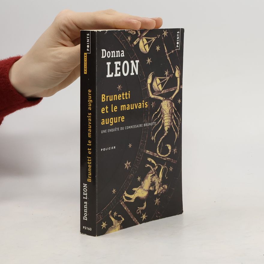 Donna Leon Brunetti et le mauvais augure. Auf Treu und Glauben, französische Ausgabe