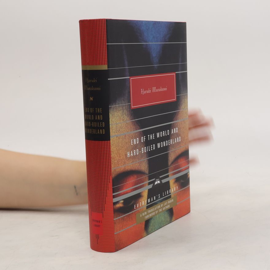 Haruki Murakami End of the World and Hard-Boiled Wonderland