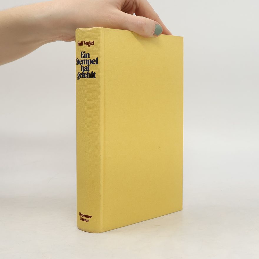 Rolf Vogel Ein Stempel hat gefehlt