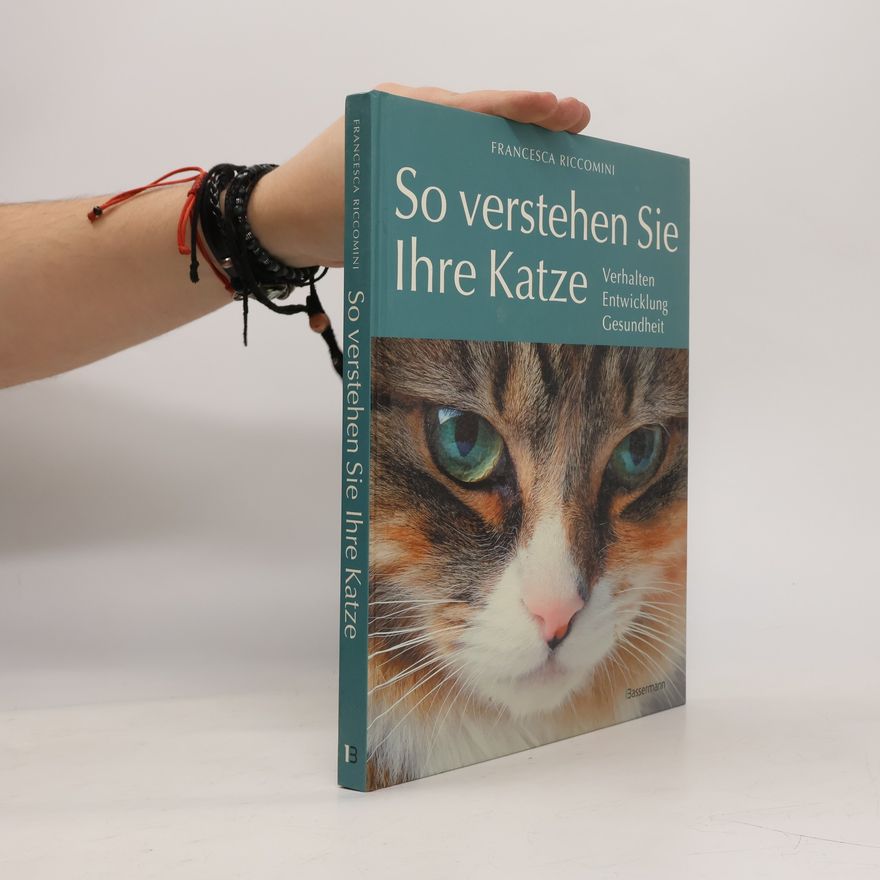 Francesca Riccomini So verstehen Sie Ihre Katze