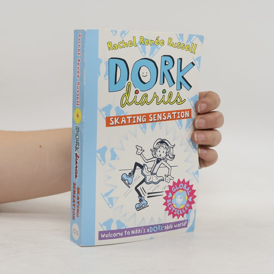 Rachel Renee Russell Dork Diaries 4. Skating Sensation