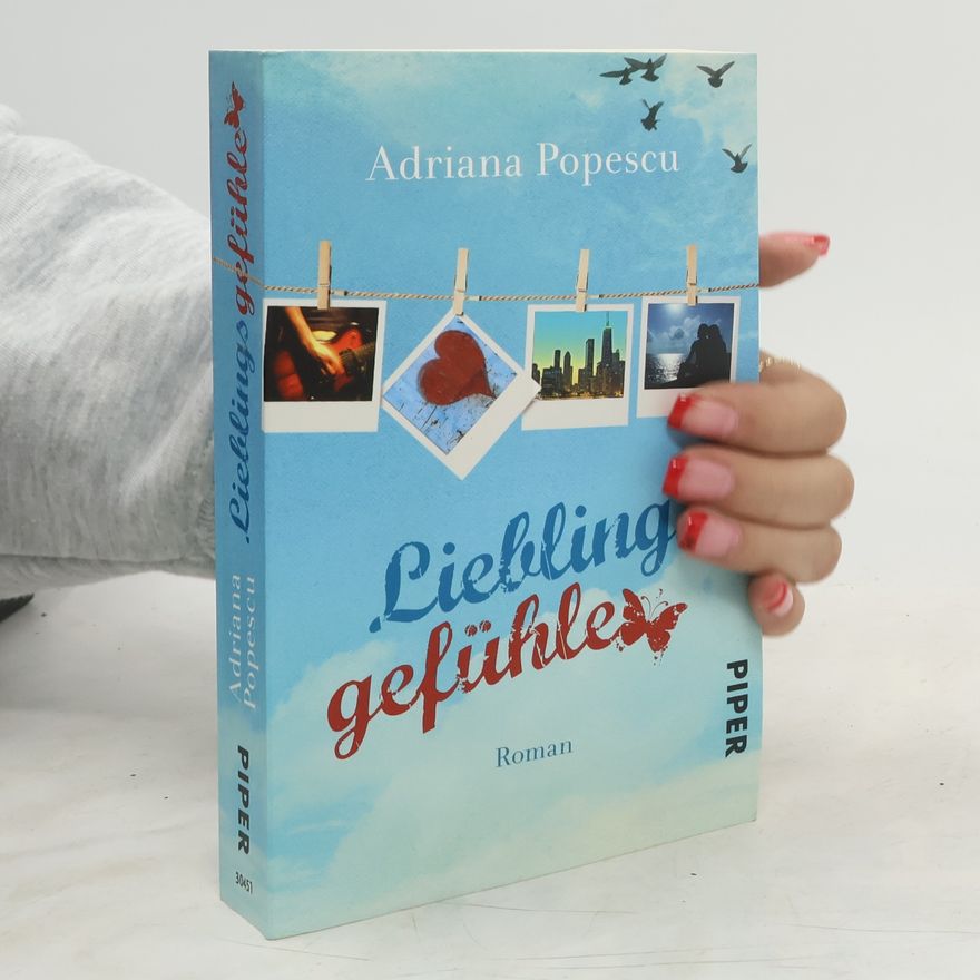 Adriana Popescu Lieblingsgefühle