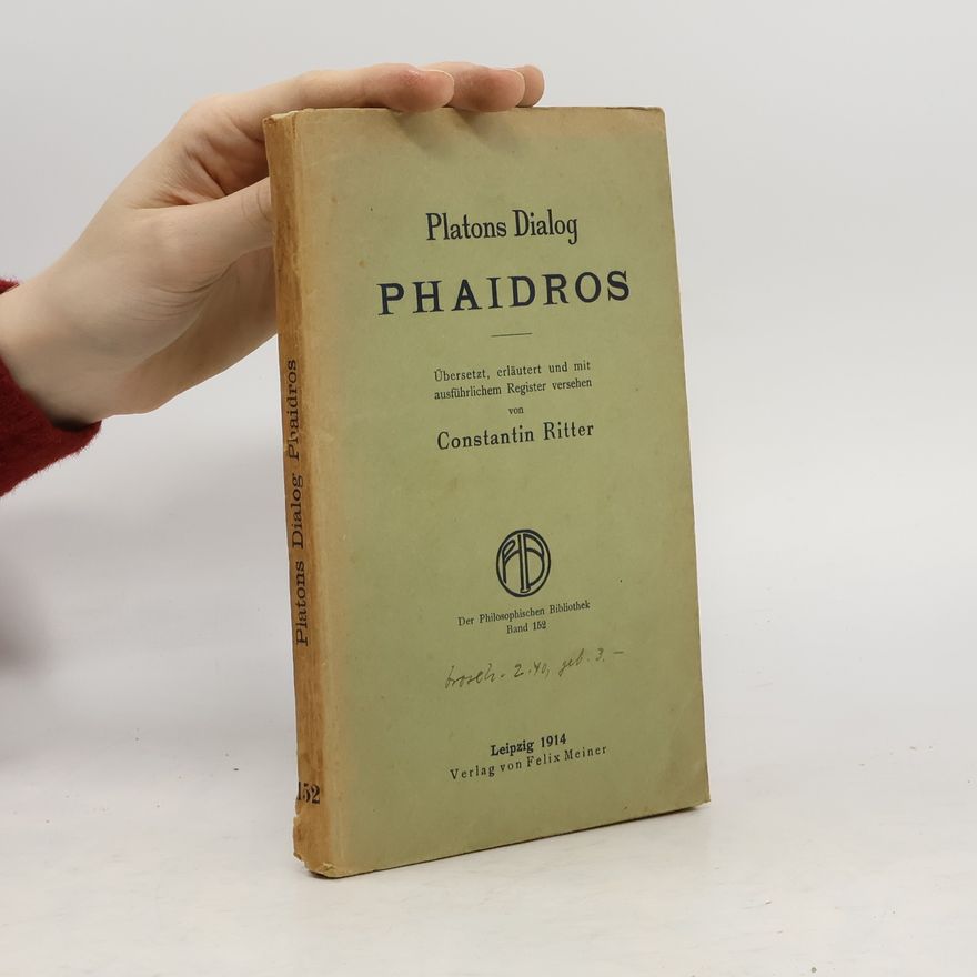 Constantin Ritter Platons Dialog Phaidros