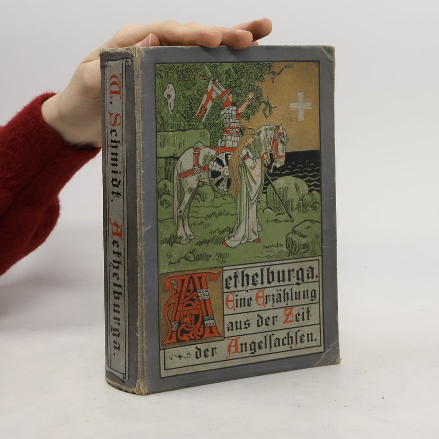 William Schmidt Aethelburga