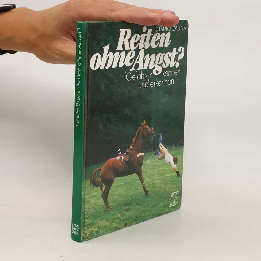 Ursula Bruns Reiten ohne Angst?