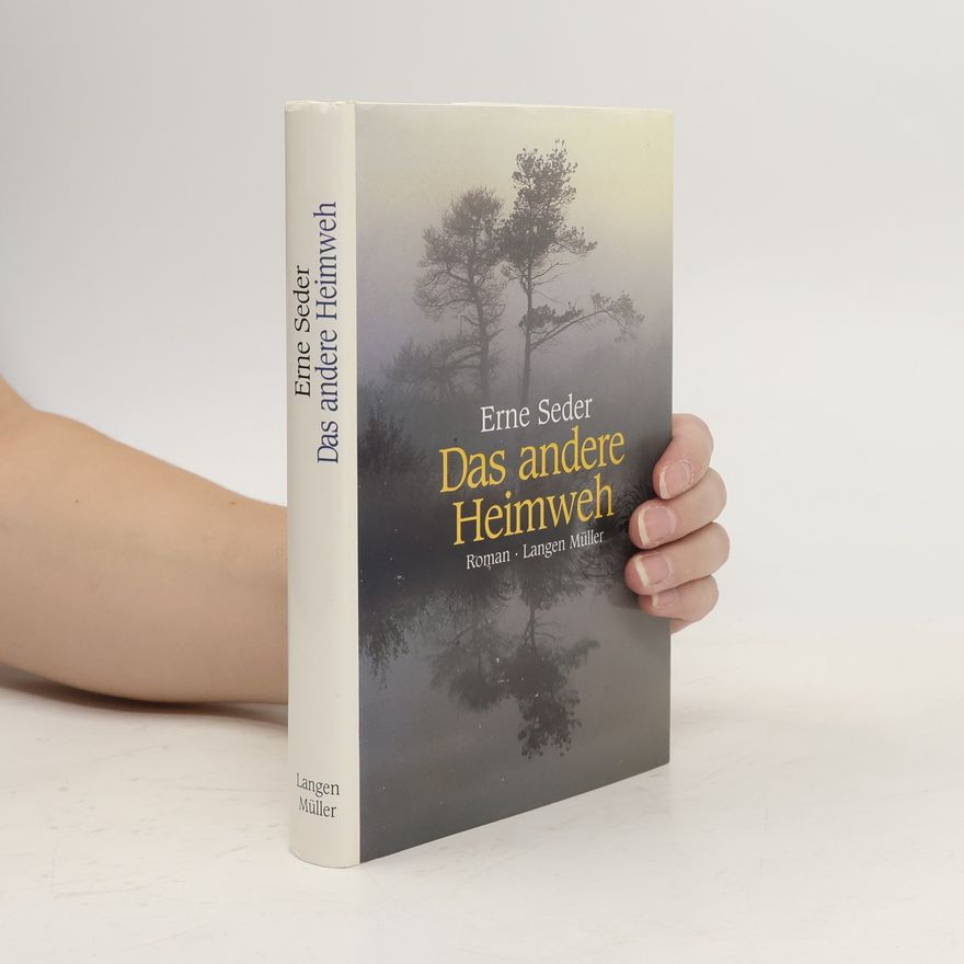 Erne Seder Das andere Heimweh