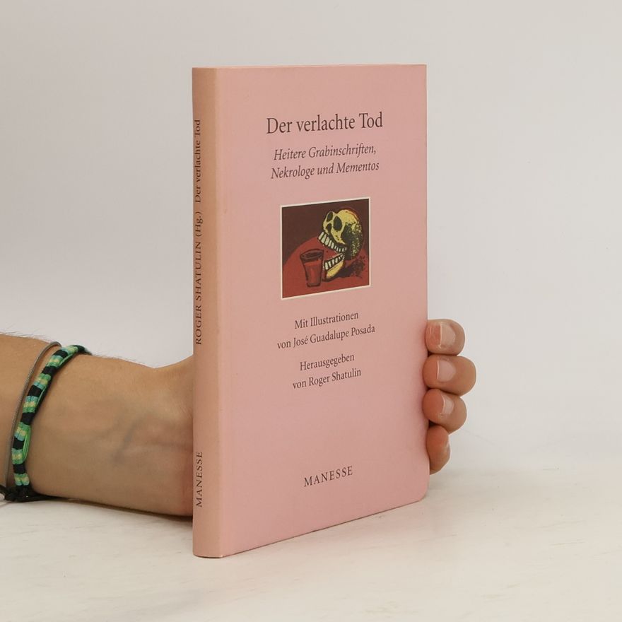 Roger Shatulin Der verlachte Tod