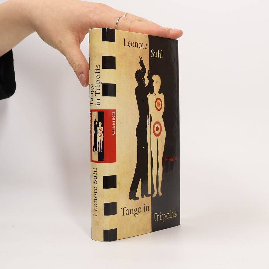 Leonore Suhl Tango in Tripolis