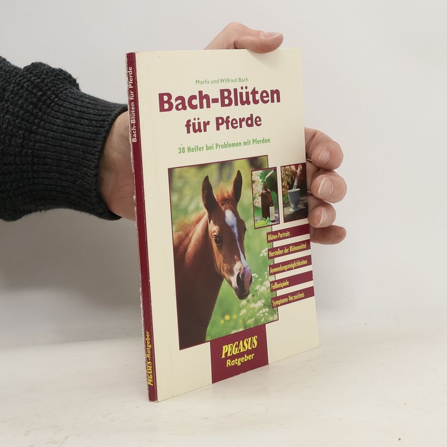 Marlis Bach Bach-Blüten für Pferde