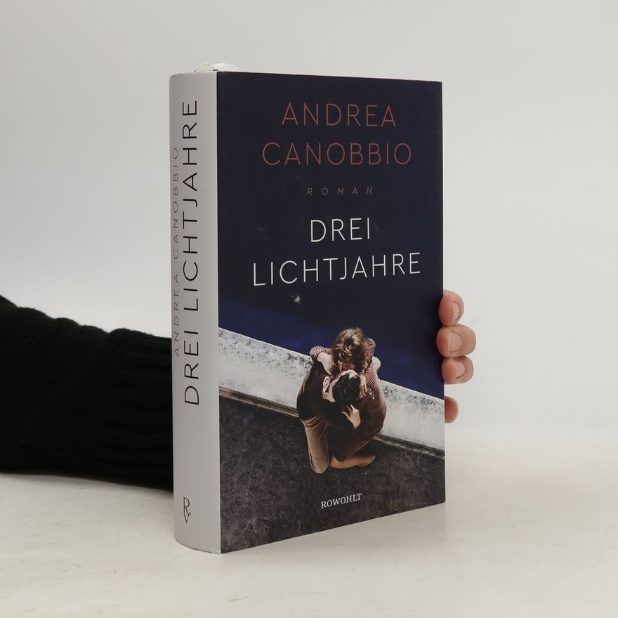 Andrea Canobbio Drei Lichtjahre