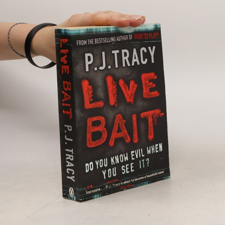 P. J. Tracy Live Bait
