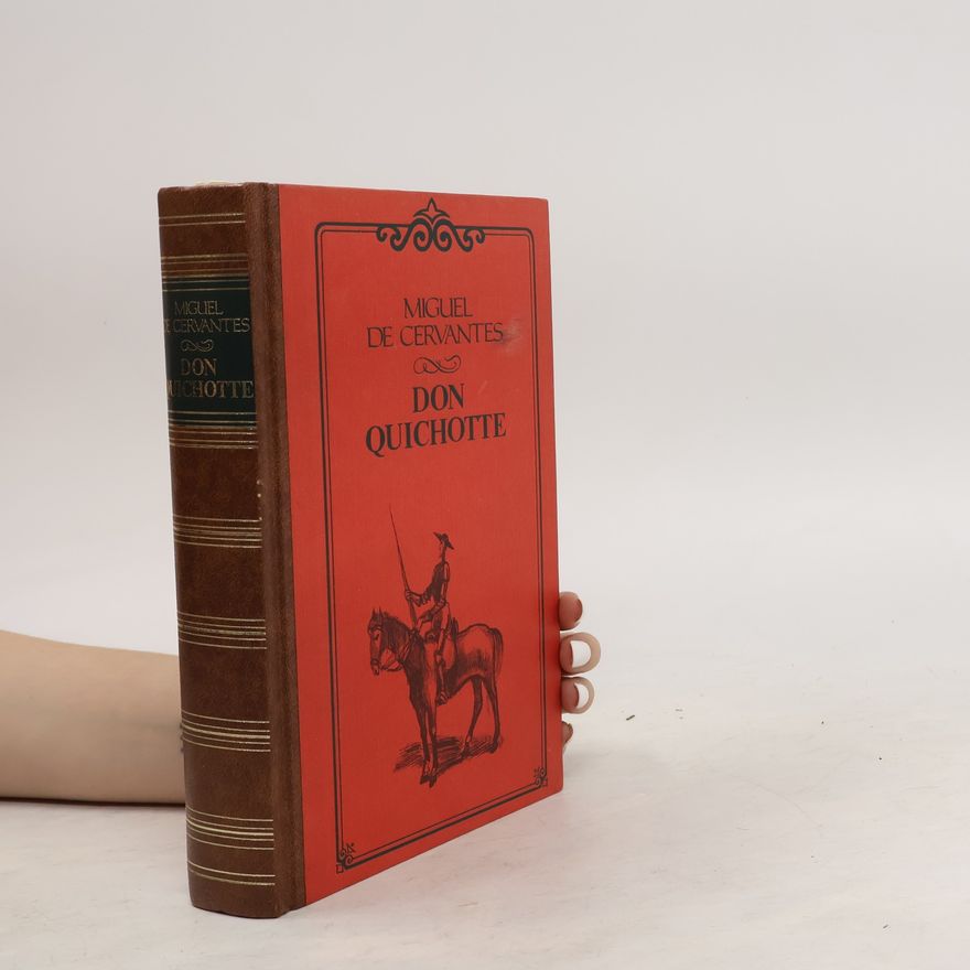 Miguel de Cervantes Don Quichotte