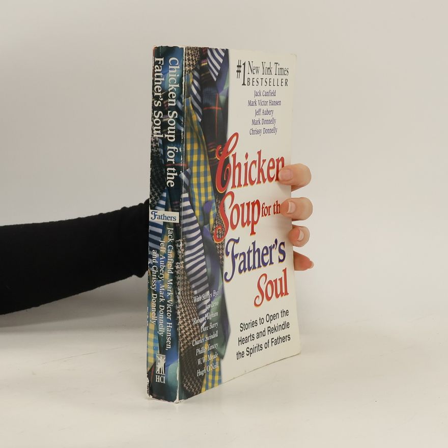 Phillip Yancey Chicken Soup for the Father's Soul