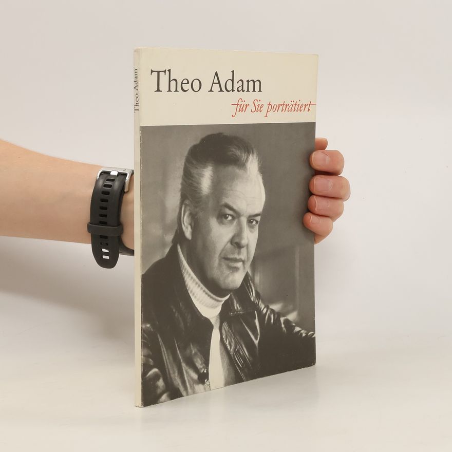 Markus Hans-Peter Müller Theo Adam
