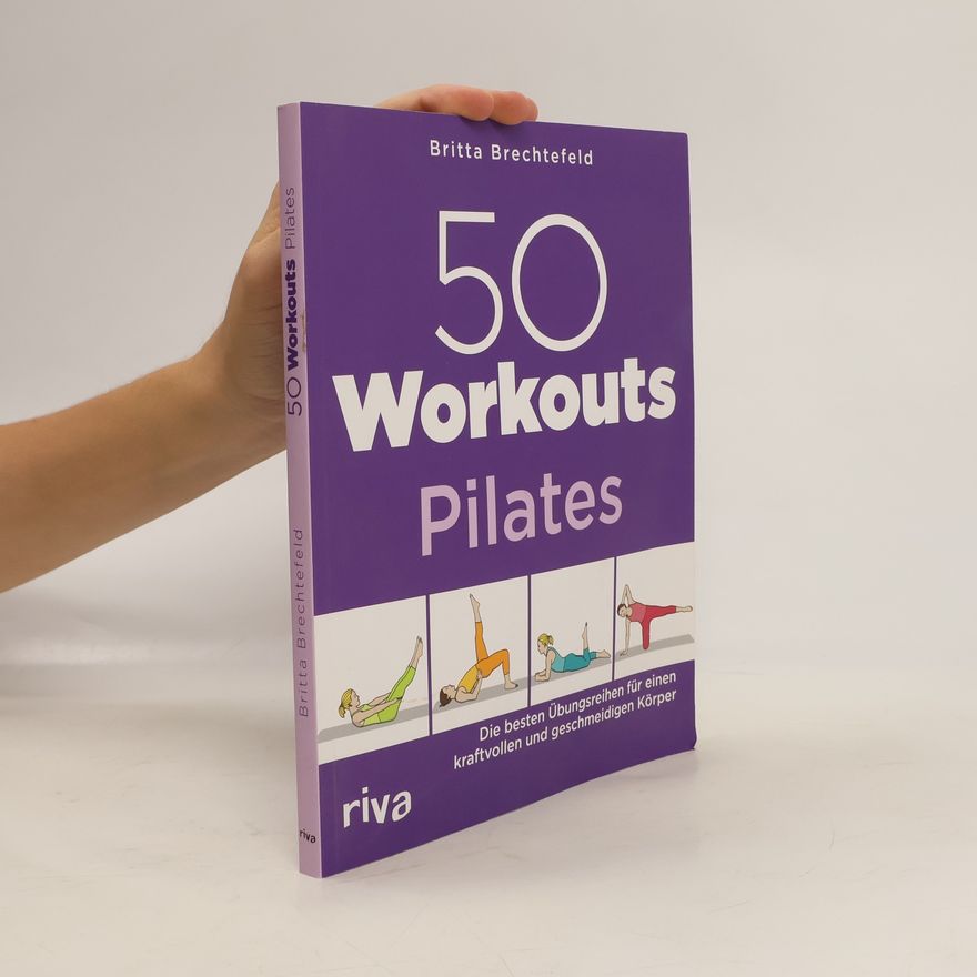 Britta Brechtefeld 50 Workouts Pilates