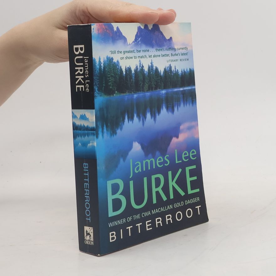 James Lee Burke Bitterroot