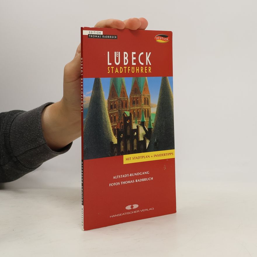 Thomas Radbruch Luebeck-Stadtfuehrer