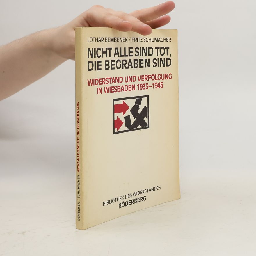 Lothar Bembenek Nicht alle sind tot, die begraben sind