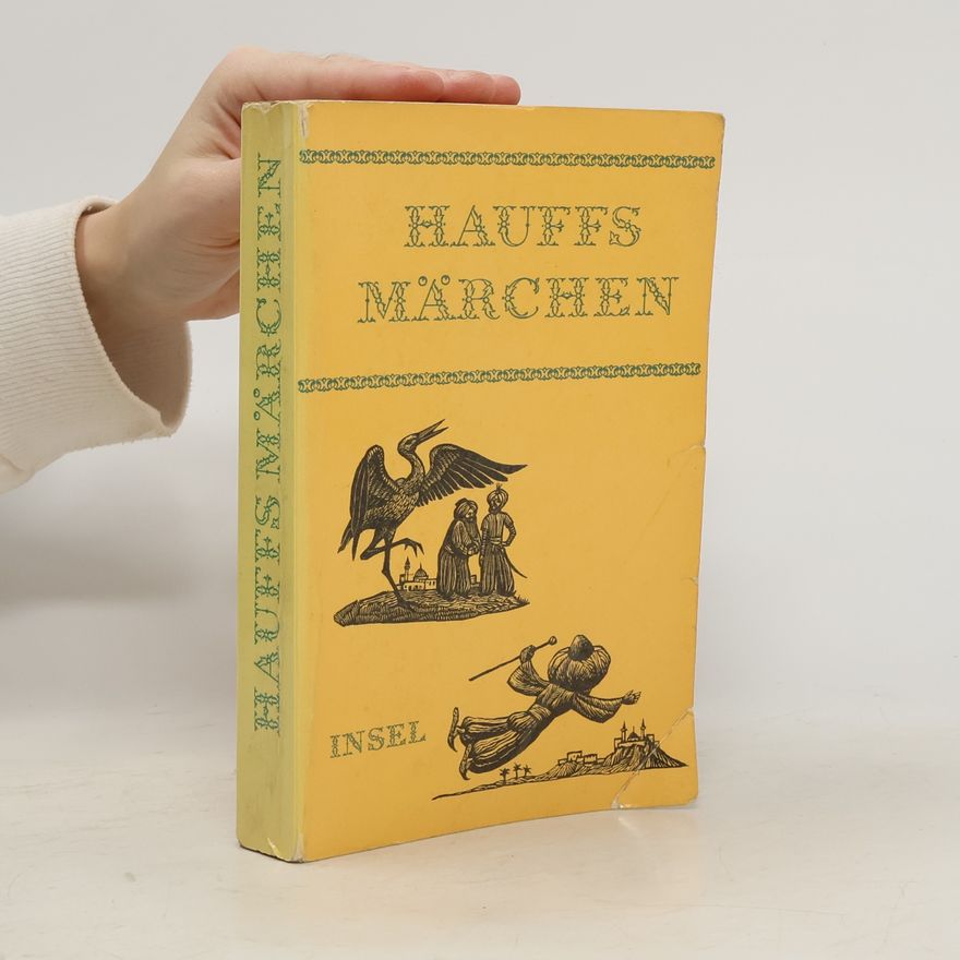 Wilhelm Hauff Hauffs Märchen