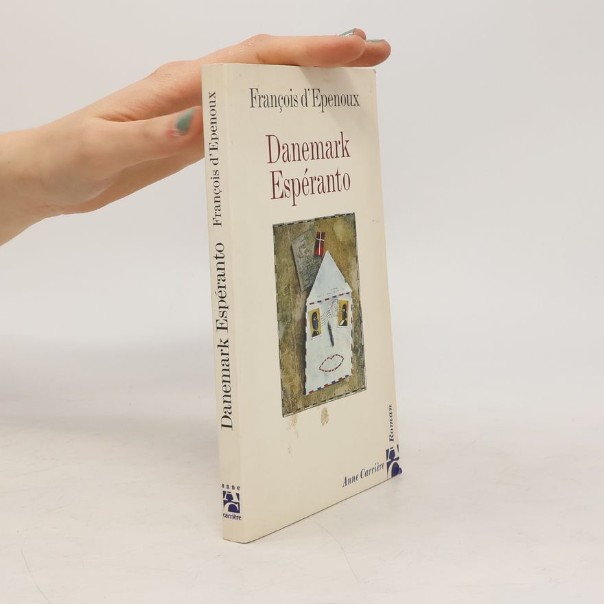 Francois d'Epenoux Danemark espéranto