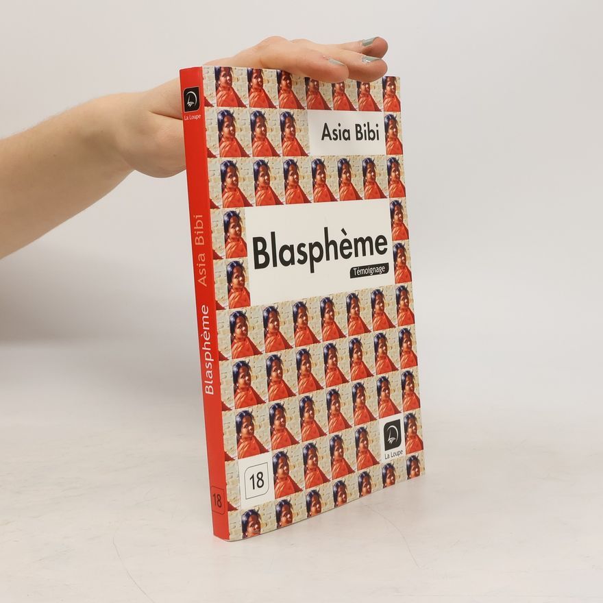 Asia Bibi Blasphème