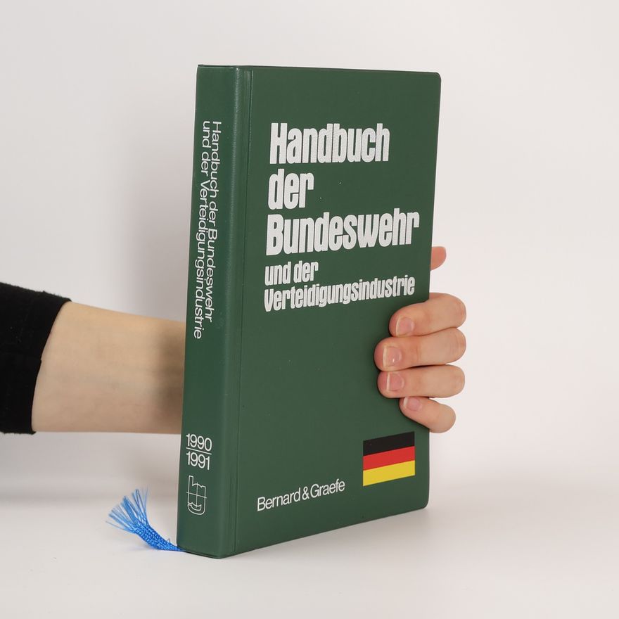 Manfred Sadlowski Handbuch der Bundeswehr und der Verteidigungsindustrie - 1990/91